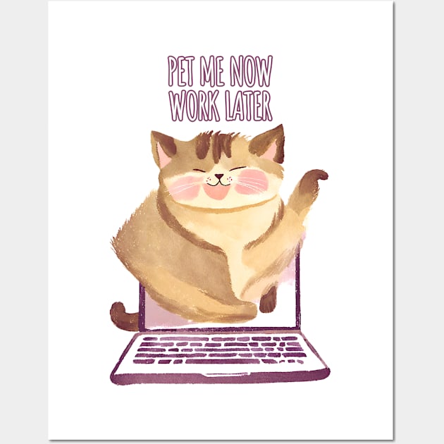 Pet Me Now Work Later - Kitten Cat out of Laptop Wall Art by Millusti